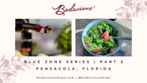 Bodacious Shops Blue Zones Series Part 3 Olive Oil Balsamic Vinegar Recipe Arugula Salad Mediterranean Diet